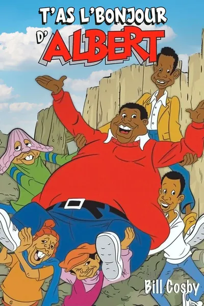 T'as l'bonjour d'Albert
