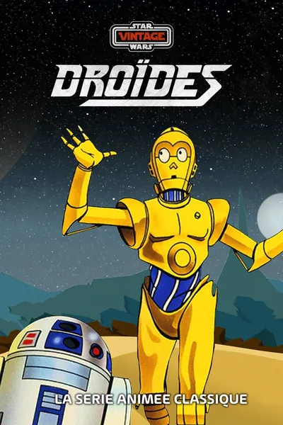 Droïdes : Les Aventures de R2-D2 et C-3PO